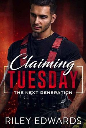 Claiming Tuesday by Riley Edwards