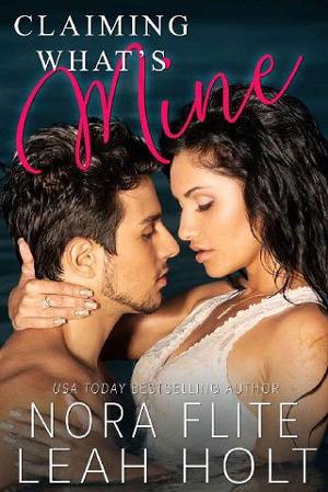 Claiming What’s Mine by Nora Flite