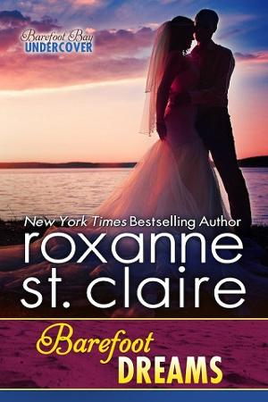 Barefoot Dreams by Roxanne St. Claire - online free at Epub