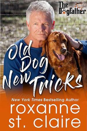Old Dog New Tricks by Roxanne St. Claire