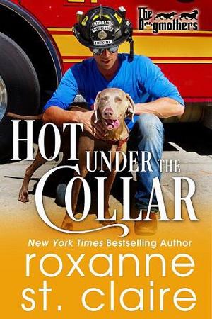 Hot Under the Collar by Roxanne St. Claire