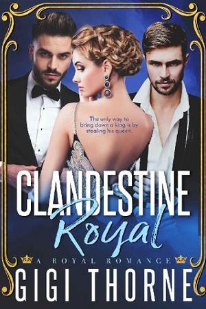 Clandestine Royal by Gigi Thorne