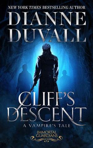 Cliff’s Descent by Dianne Duvall