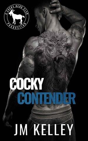 Cocky Contender by JM Kelley