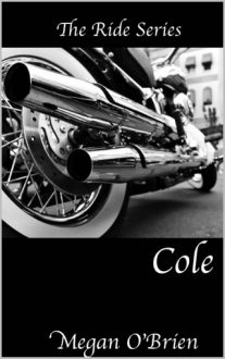 Cole by Megan O’Brien