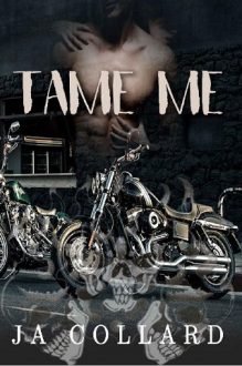 Tame Me by J.A. Collard