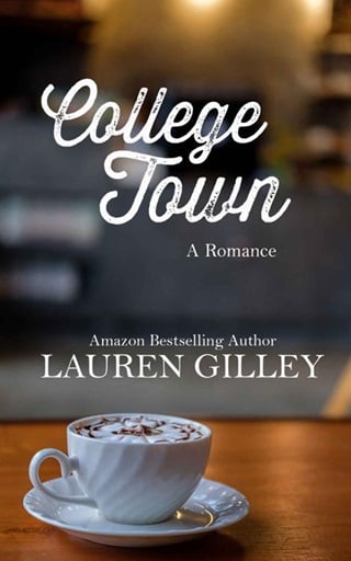 College Town by Lauren Gilley