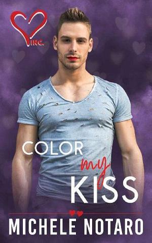 Color My Kiss by Michele Notaro