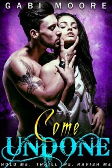 Come Undone by Gabi Moore