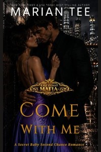 Come With Me by Marian Tee