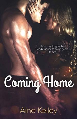 Coming Home by Aine Kelley
