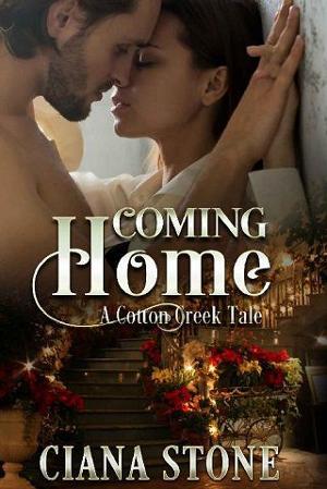 Coming Home by Ciana Stone