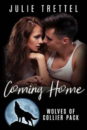 Coming Home by Julie Trettel