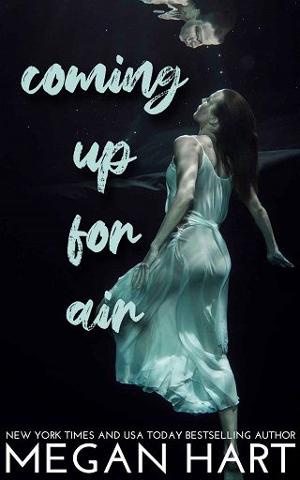 Coming Up for Air by Megan Hart