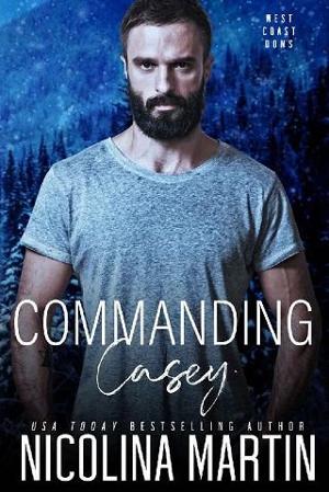 Commanding Casey by Nicolina Martin