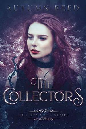 The Collectors: Complete Series by Autumn Reed