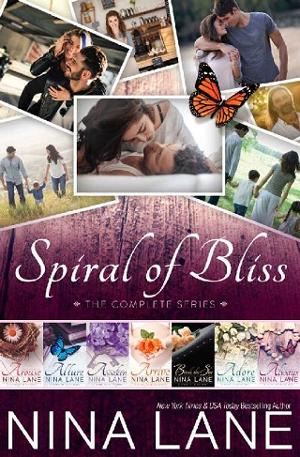 Spiral of Bliss: Complete Series by Nina Lane