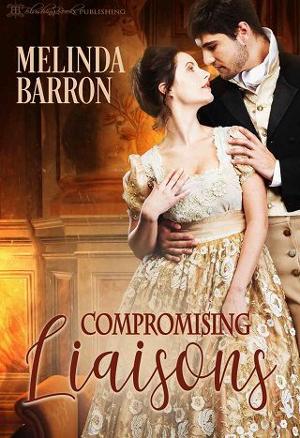 Compromising Liaisons by Melinda Barron
