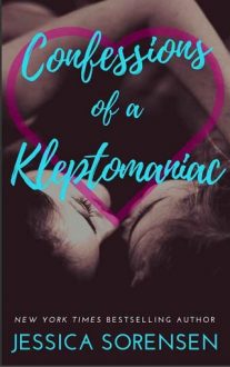 Confessions of a Kleptomaniac by Jessica Sorensen