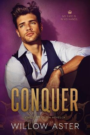 Conquer by Willow Aster