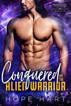Conquered By the Alien Warrior by Hope Hart