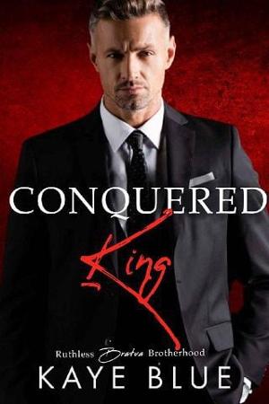 Conquered King by Kaye Blue