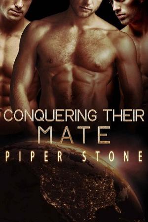 Conquering their Mate by Piper Stone