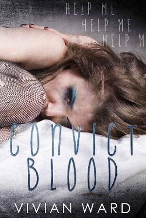 Convict Blood by Vivian Ward