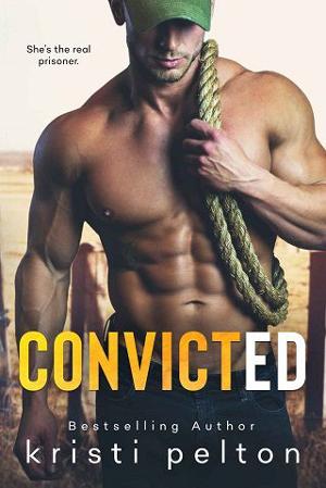 Convicted by Kristi Pelton