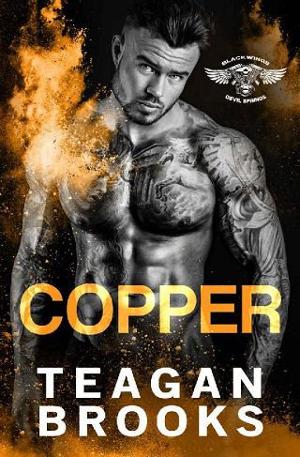 Copper by Teagan Brooks