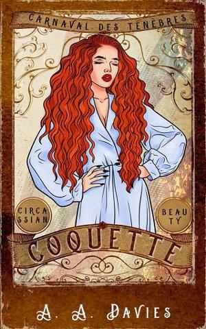 Coquette by A.A. Davies