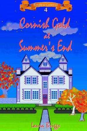 Cornish Gold at Summer’s End by Laura Briggs