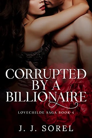 Awakened by a Billionaire: A Steamy Billionaire Romance (LOVECHILDE SAGA  Book 1) See more