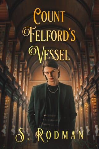 Count Felford’s Vessel by S. Rodman