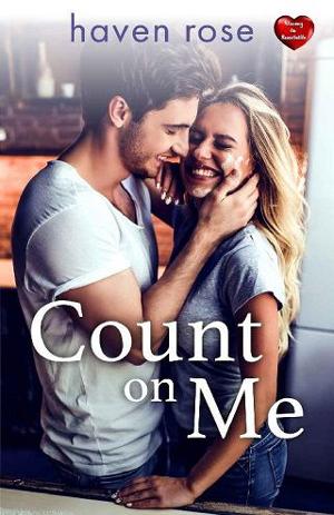 Count on Me by Haven Rose