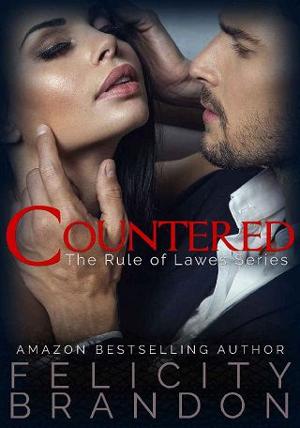 Countered by Felicity Brandon