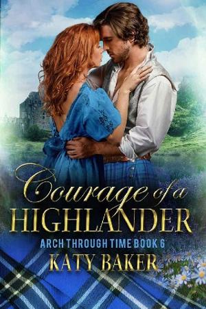 Courage of a Highlander by Katy Baker
