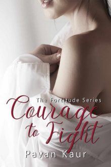 Courage to Fight by Pavan Kaur