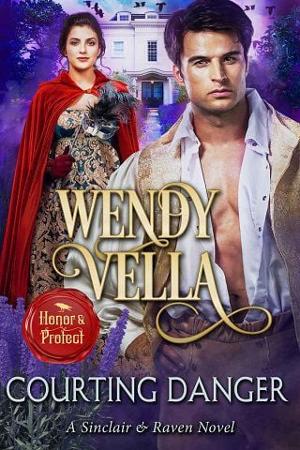 Courting Danger by Wendy Vella