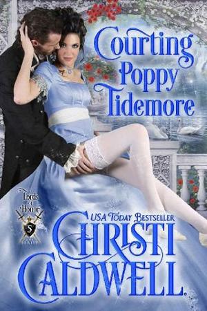Courting Poppy Tidemore by Christi Caldwell