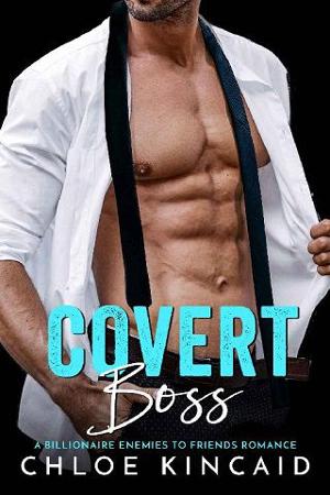 Covert Boss by Chloe Kincaid