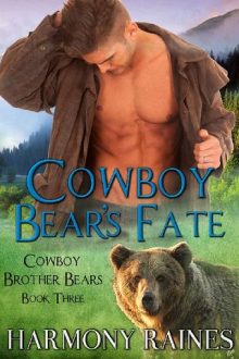 Cowboy Bear’s Fate by Harmony Raines