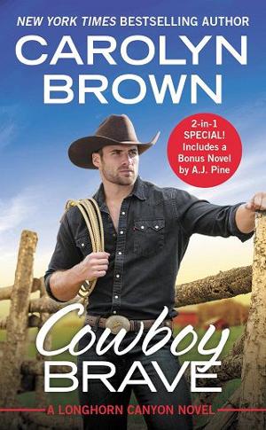 Cowboy Brave by Carolyn Brown