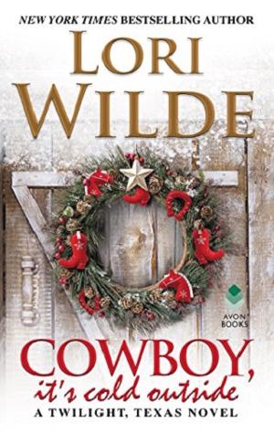 Cowboy, It’s Cold Outside by Lori Wilde