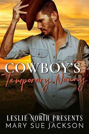 Cowboy’s Temporary Nanny by Mary Sue Jackson