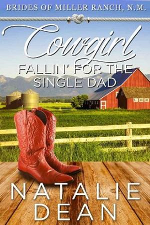 Cowgirl Fallin’ for the Single Dad by Natalie Dean
