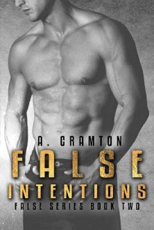 False Intentions by A. Cramton