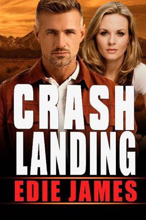 Crash Landing by Edie James
