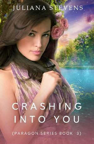 Crashing Into You by Juliana Stevens
