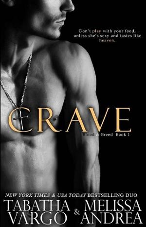 Crave by Tabatha Vargo,‎ Melissa Andrea